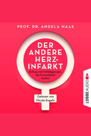 Der andere Herzinfarkt - Endlich Schluss mit Fehldiagnosen die Frauenleben kosten (Ungekürzt) - cover