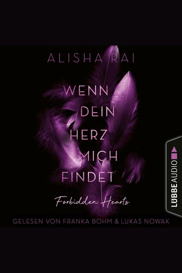 Wenn dein Herz mich findet - Forbidden-Hearts-Reihe Teil 3 (Ungekürzt) - cover