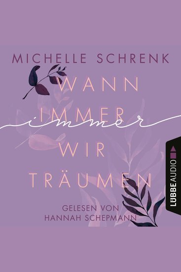 Wann immer wir träumen - Immer-Trilogie Teil 2 (Ungekürzt) - cover