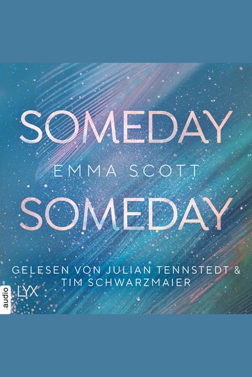 Someday Someday - Only-Love-Trilogie Teil 3 (Ungekürzt) - cover