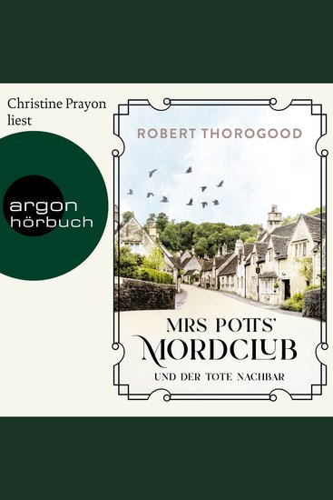 Mrs Potts' Mordclub und der tote Nachbar (Gekürzte Ausgabe) - cover