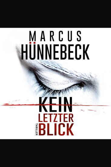 Kein letzter Blick (Ungekürzt) - cover