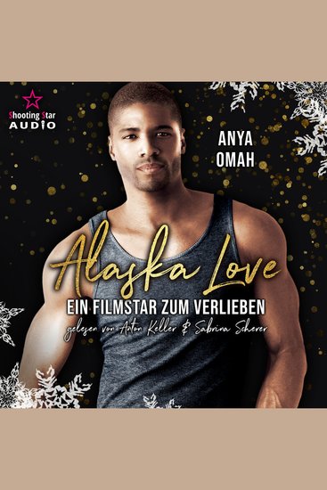 Ein Filmstar zum Verlieben - Alaska Christmas Love Band 4 (Ungekürzt) - cover