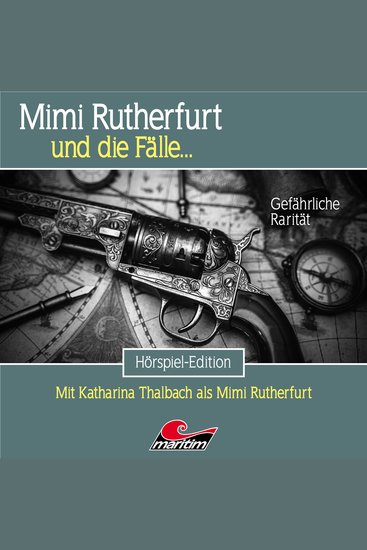 Mimi Rutherfurt Folge 53: Gefährliche Rarität - cover