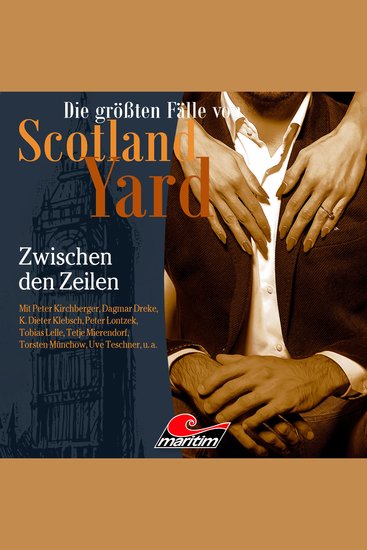 Die größten Fälle von Scotland Yard Folge 51: Zwischen den Zeilen - cover