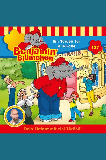 Benjamin Blümchen Folge 137: Ein Törööö für alle Fälle - cover