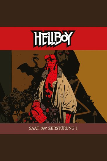Hellboy Folge 1: Saat der Zerstörung Teil 1 - cover
