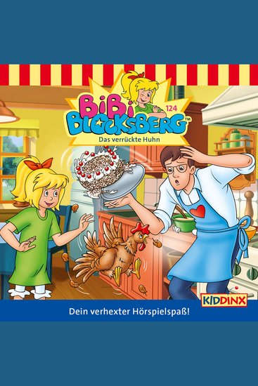 Bibi Blocksberg Folge 124: Das verrückte Huhn - cover
