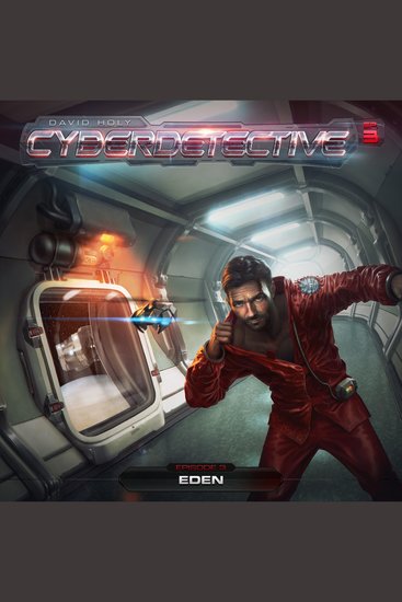 Cyberdetective Episode 3: Eden - cover