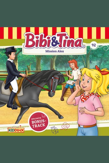 Bibi & Tina Folge 92: Mission Alex - cover