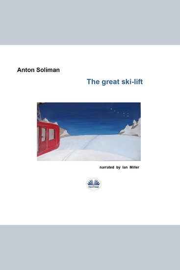 The Great Ski-Lift - cover