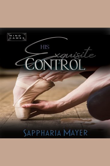 His Exquisite Control - The Exquisite Collection - Book 4 - cover