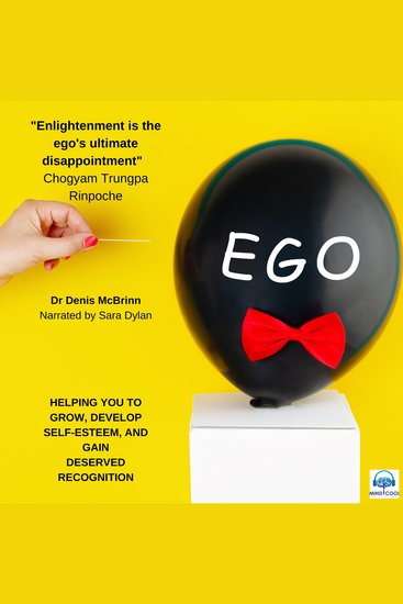 EGO - Helping you to grow develop self-esteem and gain deserved recognition - cover