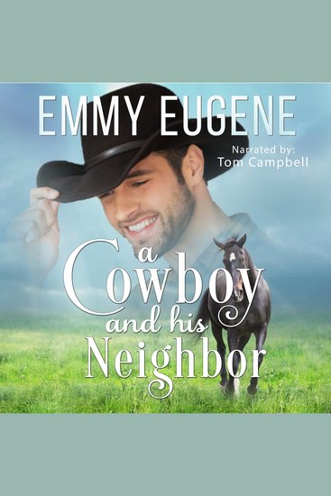 A Cowboy and his Neighbor - A Johnson Brothers Novel - cover