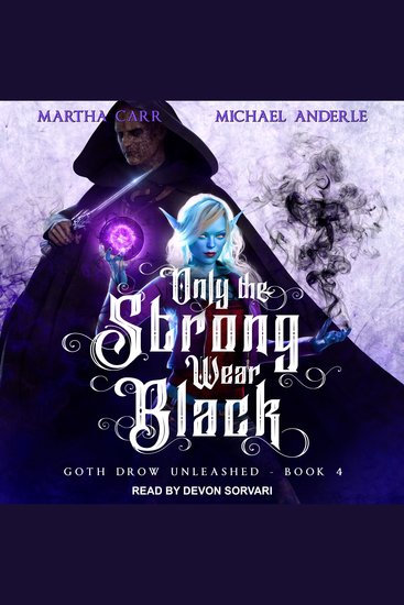 Only the Strong Wear Black - cover