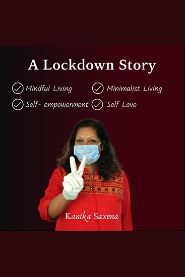 A Lockdown Story! - Winning over self when locked down - cover