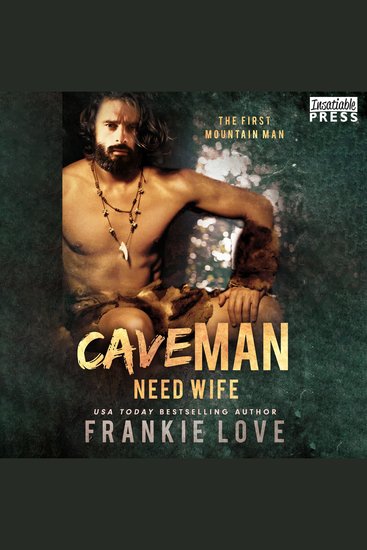 Cave Man Need Wife - The First Mountain Man Book Two - cover