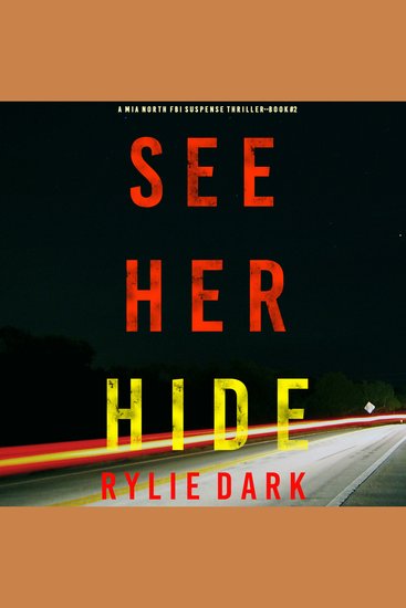 See Her Hide (A Mia North FBI Suspense Thriller—Book 2) - cover