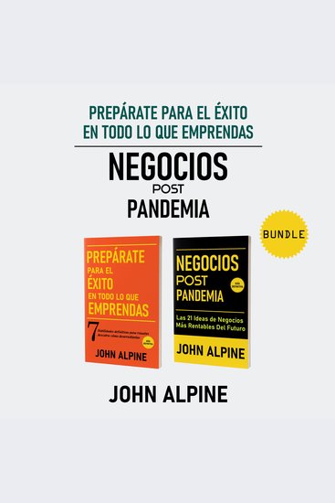 Prepárate para el éxito en todo lo que emprendas Negocios Post Pandemia - cover