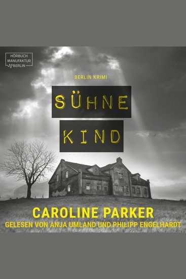 Sühnekind - Berlin Krimi Band 1 (ungekürzt) - cover