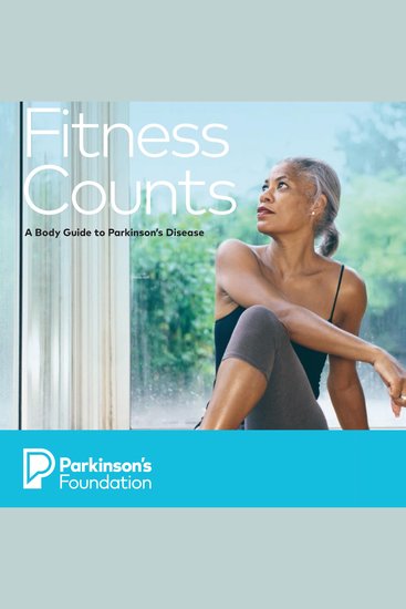 Fitness Counts: A Body Guide to Parkinson's Disease - cover