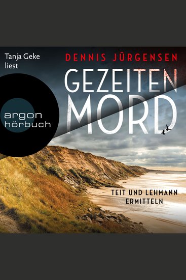 Gezeitenmord - Teit und Lehmann ermitteln - Deutsch-dänische Grenzfälle Band 1 (Ungekürzte Lesung) - cover