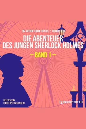 Die Abenteuer des jungen Sherlock Holmes Band 1 (Ungekürzt) - cover