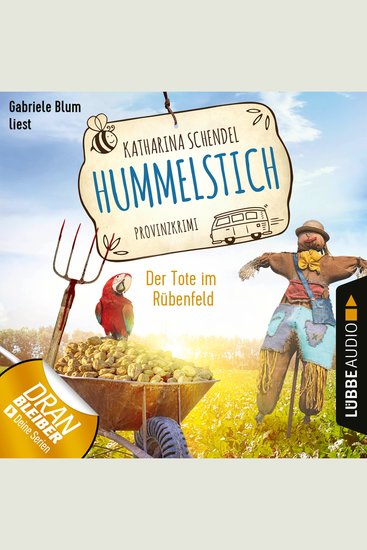 Der Tote im Rübenfeld - Provinzkrimi - Hummelstich Folge 5 (Ungekürzt) - cover