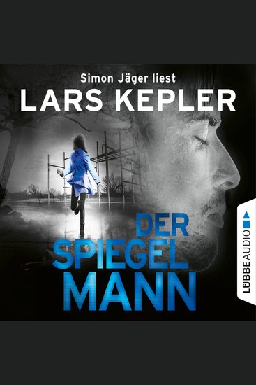 Der Spiegelmann - Joona Linna Teil 8 (Ungekürzt) - cover