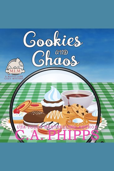 Cookies and Chaos - A Maple Lane Cozy Mystery - cover