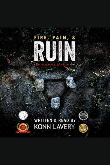 Fire Pain & Ruin - A Rutherford Manor Novel - cover