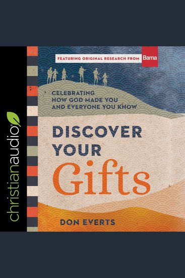 Discover Your Gifts - Celebrating How God Made You and Everyone You Know - cover