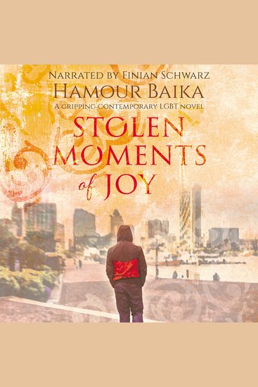 Stolen Moments of Joy - A Gripping Contemporary LGBT Novel - cover