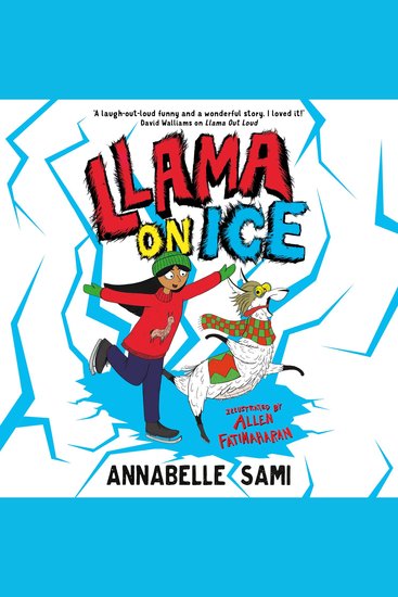Llama On Ice: A hilarious illustrated adventure for Christmas from the award-winning author of Llama Out Loud - cover