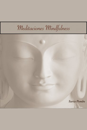 MEDITACIÓN MINDFULNESS - Práctica para la paz y salud interior - cover