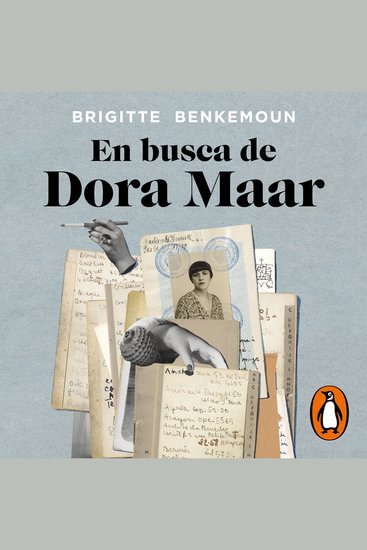 En busca de Dora Maar - Una artista una libreta de direcciones una vida - cover