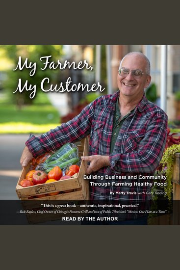 My Farmer My Customer - Building Business & Community Through Farming Healthy Food - cover