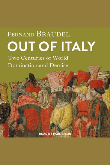 Out of Italy - Two Centuries of World Domination and Demise - cover