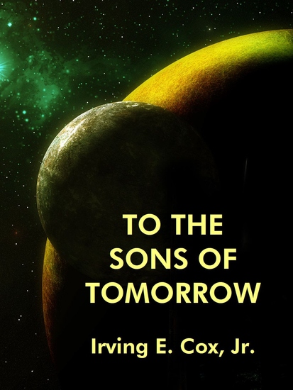 To the Sons of Tomorrow - cover
