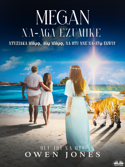 Megan Na-Aga Ezumike - Onye Ndu Mmụọ Agụ Mmụọ Na Otu Nne Na-Atụ Egwu! - cover