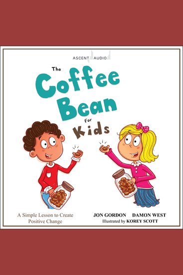 The Coffee Bean for Kids - A Simple Lesson to Create Positive Change - cover