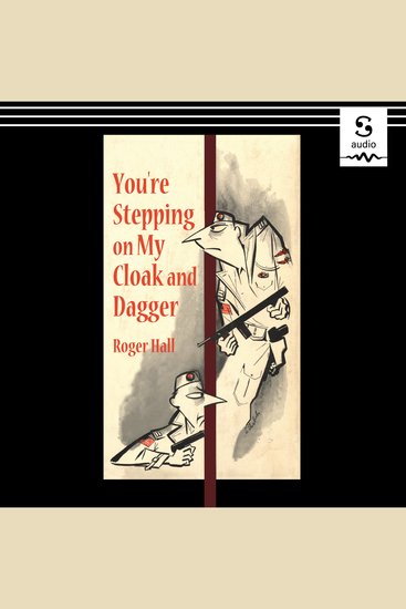 You're Stepping on My Cloak and Dagger - cover