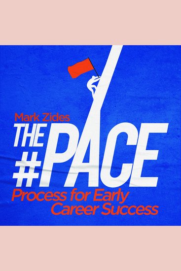 The #PACE Process for Early Career Success - cover