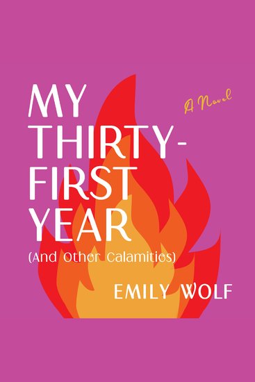 My Thirty-First Year (And Other Calamities) - cover