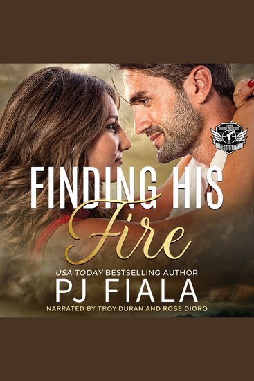 Finding His Fire - A steamy small-town bounty hunter romance - cover