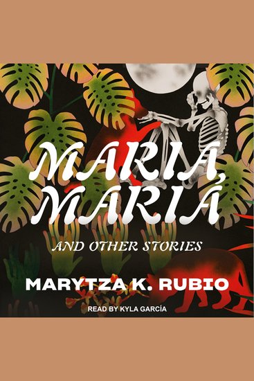 Maria Maria - And Other Stories - cover