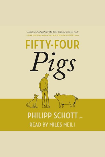 Fifty-Four Pigs - A Dr Bannerman Vet Mystery - cover