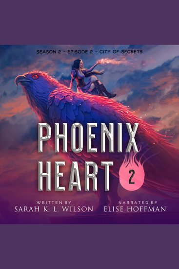 Phoenix Heart: Season 2 Episode 2: "City of Secrets" - cover