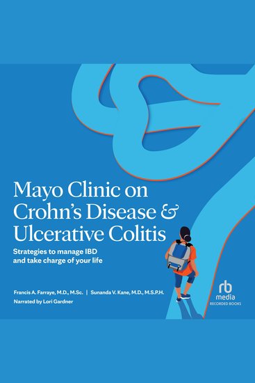 Mayo Clinic on Crohn's Disease & Ulcerative Colitis - Strategies to manage IBD and take charge of your life - cover