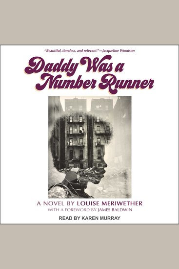 Daddy Was a Number Runner - A Novel - cover